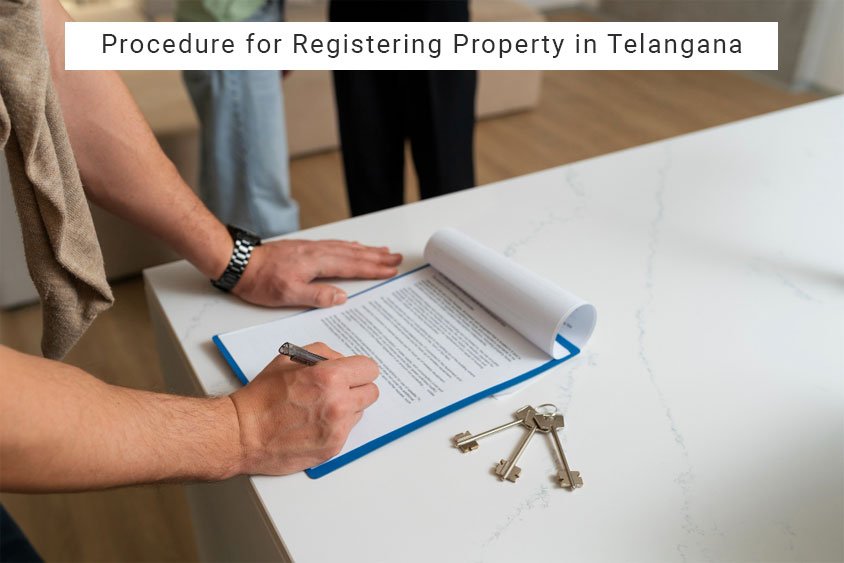 Procedure for Registering Property in Telangana