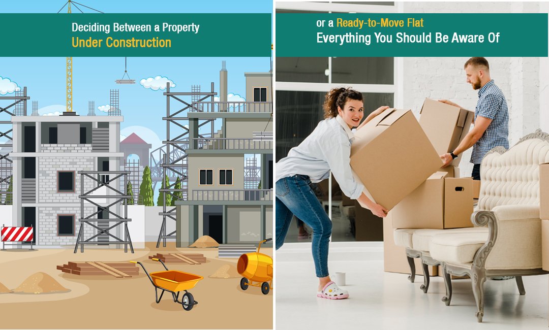 property under construction or a ready-to-move flat