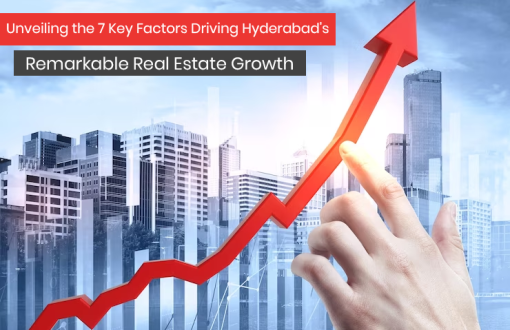 Key Factors Driving Hyderabad's Remarkable Real Estate Growth