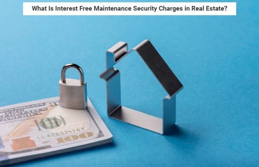 Interest-Free Maintenance Security Charges in Real Estate