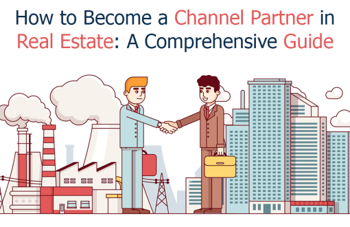 How to Become a channel partner in real estate